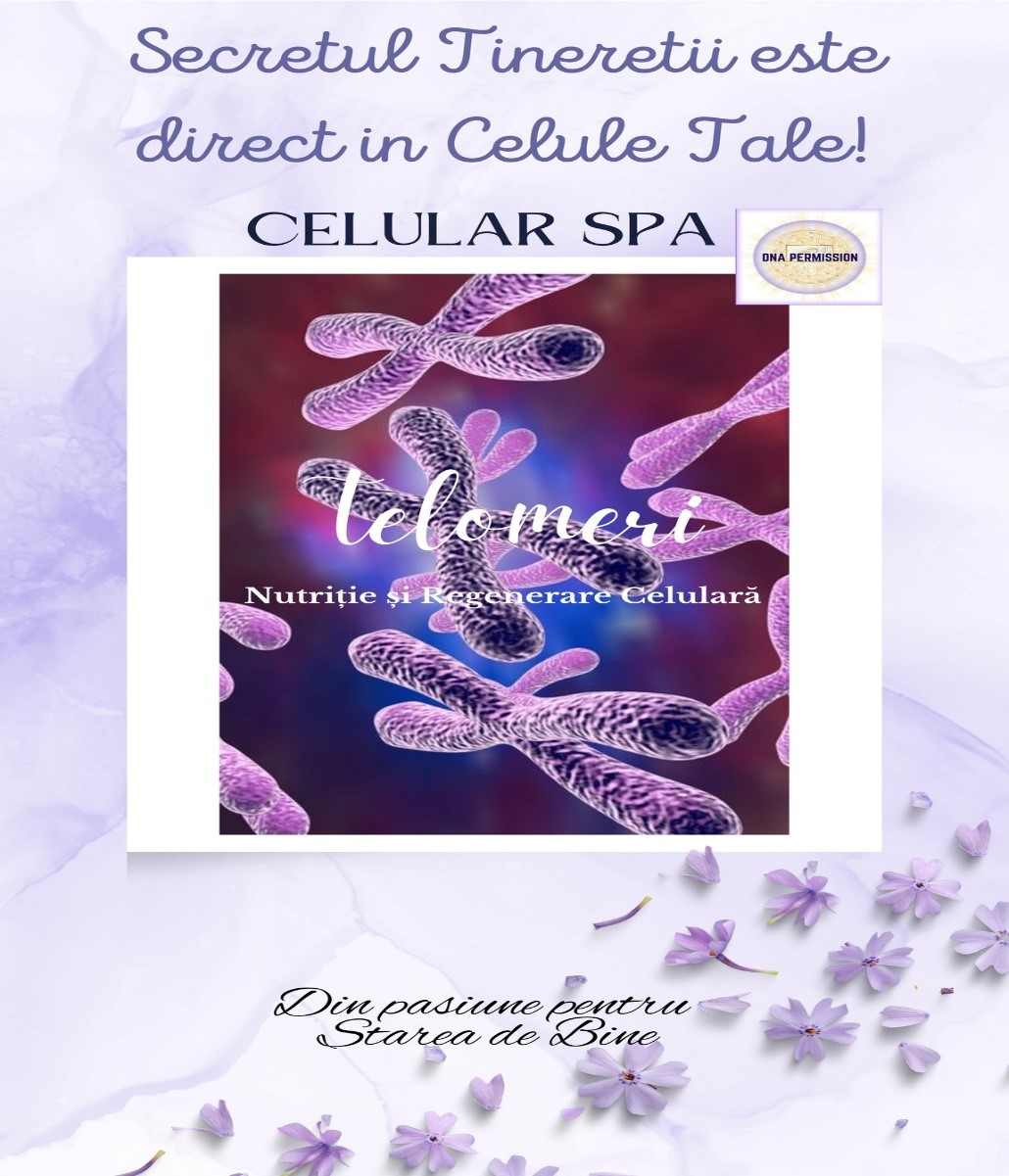 CUM IȚI MENȚII TINEREȚEA CELULARĂ?